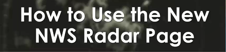 How To New Nws Radar Page